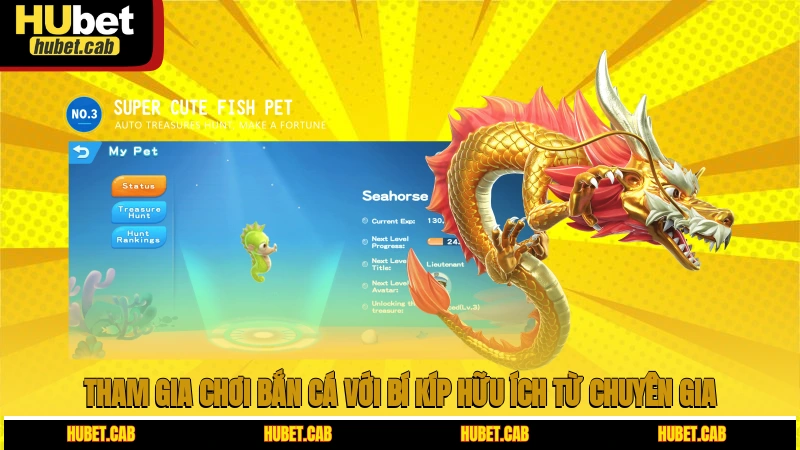 Tham gia chơi bắn cá với bí kíp hữu ích từ chuyên gia